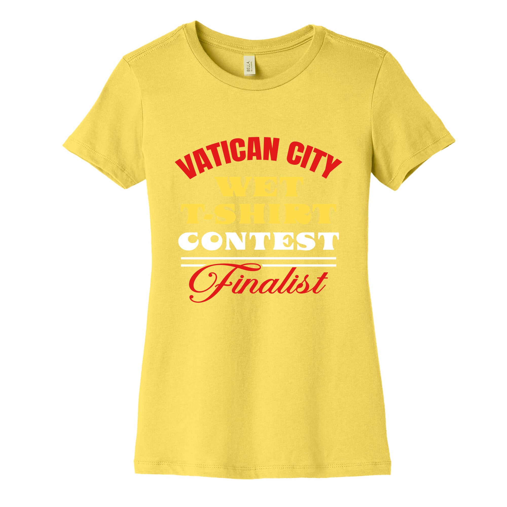 Vatican Wet T Shirt Contest Womens Cotton Tee